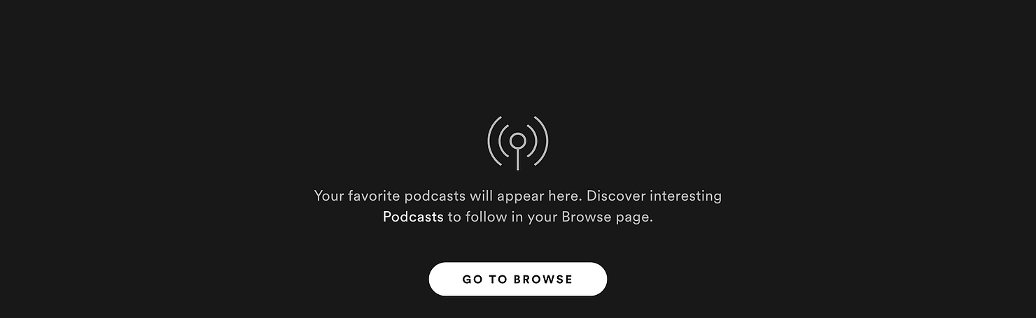 Spotify podcast placeholder browse instructions